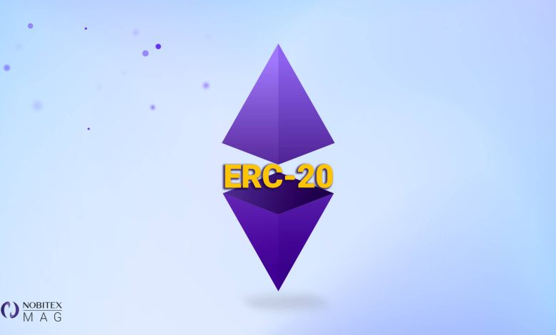 توکن ERC-20 چیست؟ هر آنچه که باید درباره توکنهای ERC-20 بدانید