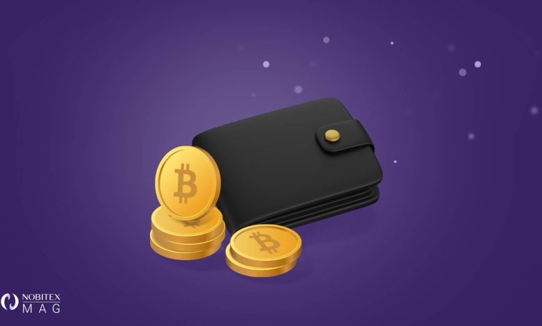 کیف پول بیت کوین چیست؟ نحوه ساخت و معرفی بهترین کیف پولهای BTC